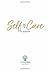 The Self-Care Planner by Stacy Fisher
