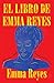 El libro de Emma Reyes (Spanish Edition)