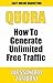 Quora: How To Generate Unli...