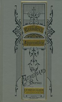 The Grinder's Apprentice (Rare Collector Series)