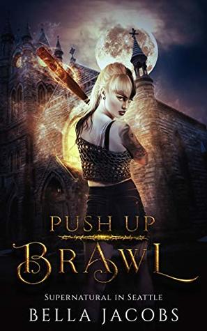 Push Up Brawl (Kindle Edition)