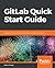 GitLab Quick Start Guide: M...