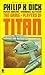 The Game-Players of Titan by Philip K. Dick