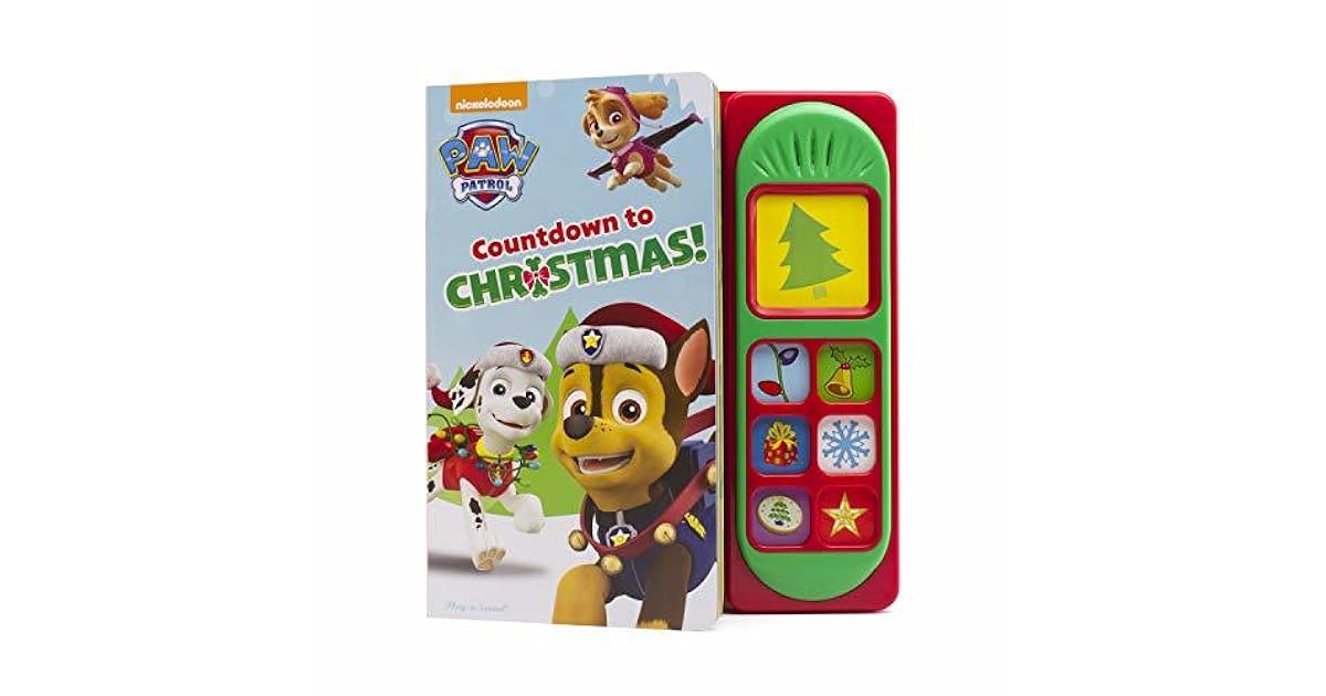Nickelodeon Christmas Cartoon Countdown 2022 Nickelodeon Paw Patrol - Countdown To Christmas - Play-A-Sound - Pi Kids By  Emily Skwish