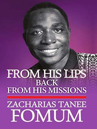 From His Lips: Back From His Missions (From His Own Lips Book 3)