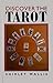 Discover the Tarot