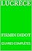 LUCRÈCE: ŒUVRES COMPLÈTES
