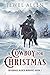 A Cowboy for Christmas (Riv...
