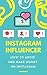 How to make money as an Instagram Influencer by The Portuguese Fox
