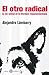 El otro radical. La voz animal en la literatura hispanoamericana by Alejandro Lámbarry