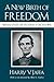A New Birth of Freedom by Harry V. Jaffa