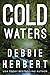 Cold Waters (Normal, Alabama #1)