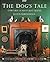 The Dog's Tale: A History o...