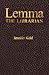 Lemma the Librarian by Jennifer Kohl