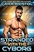 Stranded with the Cyborg (Cy-Ops Sci-fi Romance, #1)