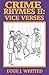Crime Rhymes II: Vice Verses