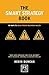 The Smart Strategy Book: 50 ways to solve tricky business issues (Concise Advice)