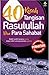 40 Kisah Tangisan Rasulullah Dan Para Sahabat by Mustafar Mohd. Suki