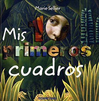 Mis 10 primeros cuadros (El libro Oceano de...) (Spanish Edition)