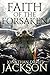 Faith of the Forsaken