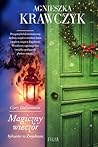 Magiczny wieczór. Sylwester w Zmysłowie by Agnieszka Krawczyk