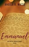 Emmanuel by Angela R. Watts