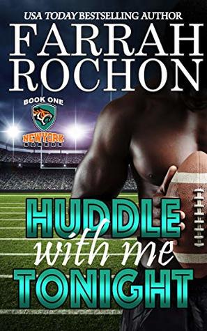 Huddle With Me Tonight (New York Sabers Football, #1)