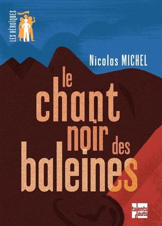 Le Chant noir des Baleines (Paperback)