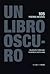Un libro oscuro