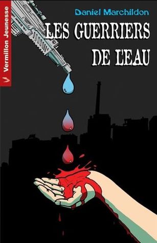 Les guerriers de l'eau