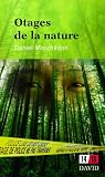 Otages de la nature