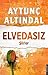 Elvedasiz; Siirler