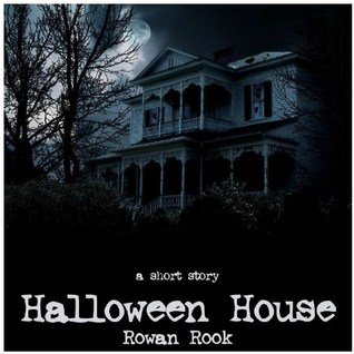 Halloween House: A Short Story