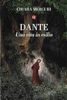 Dante. Una vita i...