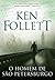 O Homem de São Petersburgo by Ken Follett