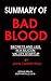 Summary of Bad Blood Secret...