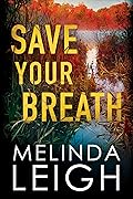 Save Your Breath (Morgan Dane, #6)