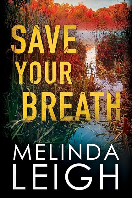 Save Your Breath (Morgan Dane, #6)