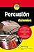 Percusión para Dummies