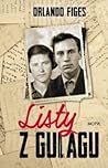 Listy z Gulagu. S...