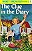 The Clue in the Diary (Nancy Drew Mystery Stories, #7)
