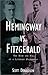 Hemingway Vs Fitzgerald