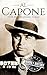 Al Capone: A Life from Begi...
