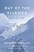 Out of the Silence: After the Crash