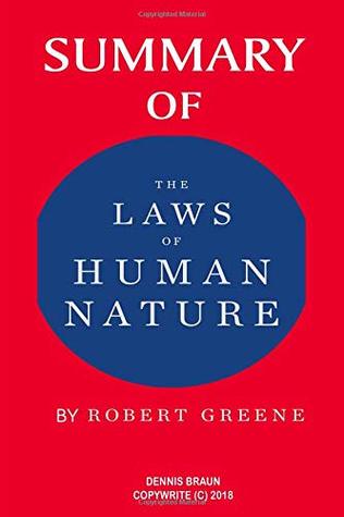 Summary of the Laws of Human Nature by Robert Greene (Paperback)