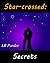 Star Crossed: Secrets