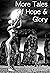 More Tales Of Hope & Glory ...