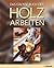 Handbuch der Holzarbeiten