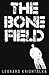 The Bone Field