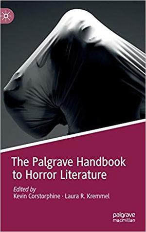 The Palgrave Handbook to Horror Literature (Hardcover)